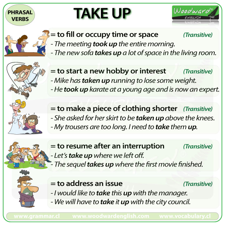 TAKE UP Phrasal Verb Meanings And Examples Woodward English